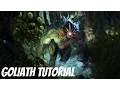 Evolve - Goliath Tutorial