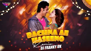 bachna ae haseeno remix dj franky uk ranbir kapoor deepika kishore kumar vishal u0026 shekhar