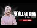 Download Lagu YA ALLAH BIHA || Nissa Sabyan - Live Streaming