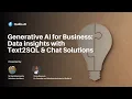Generative AI for Business Data insights with Text2SQL Chat Solutions