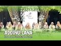 Download Lagu ADDINU LANA - HADROH PUTRI KUDUS | SYIFAUL QOLBY