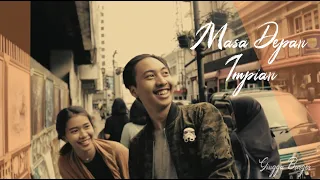 Download Masa Depan Impian - Gingga Burger (Unofficial Music Video) MP3