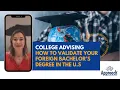 How to Validate your Foreign Bachelor s Degree in the U S LIVESTREAM