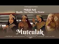 Download Lagu Muteulak - Miftah Arif, Ulvazilla, Viza Maviza \u0026 Zee Mernissi (Official Music Video)