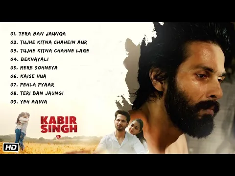 Download MP3 Kabir Singh full songs - Shahid Kapoor, Kiara Advani - Sandeep Reddy Vanga   Audio Jukebox