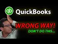 DO NOT DO THIS in QuickBooks When Adding Bank Transactions