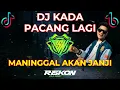 Download Lagu DJ MANINGGAL AKAN JANJI - KADA PACANG LAGI SYAHRIADI BARABAI REMIX VIRAL BREAKBEAT TERBARU 2025