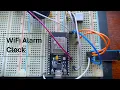 WiFi ESP32 Alarm Clock Arduino tutorial for beginners