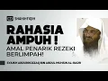 Download Lagu Ini Amalan Penarik Rezeki - Syaikh Abdurrozzaq bin Abdul Muhsin Al-Badr