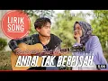 Download Lagu Yollanda Ft lmam - Andai Tak Berpisah(official Music video @Indoswaramusic )the liric