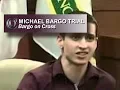 MICHAEL BARGO TRIAL - Bargo on Cross 2013