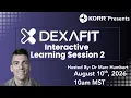 Dexafit Interactive Learning Session 2 with Dr Marc Humbert - Presented by KORR