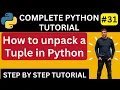 Unpacking a Tuple in Python Python unpack tuple into variables How to unpack a tuple in Python