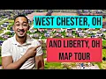WEST CHESTER and LIBERTY OH Full Map Tour - Moving to Cincinnati Ohio