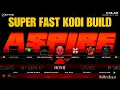 Installing ASPIRE BUILD 2026 Ultra-Fast Kodi 21 Omega