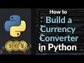 How to Build a Currency Converter in Python Real-Time Rates Using API or GUI with Tkinter
