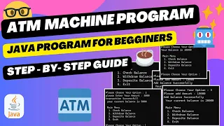 Creating an ATM Machine Program in Java JavaUnlocked