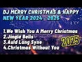 Download Lagu DJ TAHUN BARU 2025 DAN DJ SELAMAT HARI NATAL - REMIX PALING ENAK SEDUNIA TERBARU 2025 FULL BASS