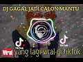 Download Lagu VIRAL TIKTOK || DJ GAGAL JADI CALON MANTU X ERASE YOU🎶REMIX TERBARU 2020