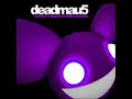 Deadmau5 - Ghosts n Stuff