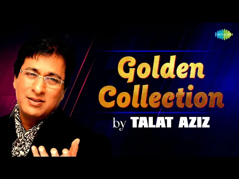 Download MP3 Golden Collection of Talat Aziz |  Yeh Zindagi Ka Safar| Best of talat aziz ghazals | Old Ghazals
