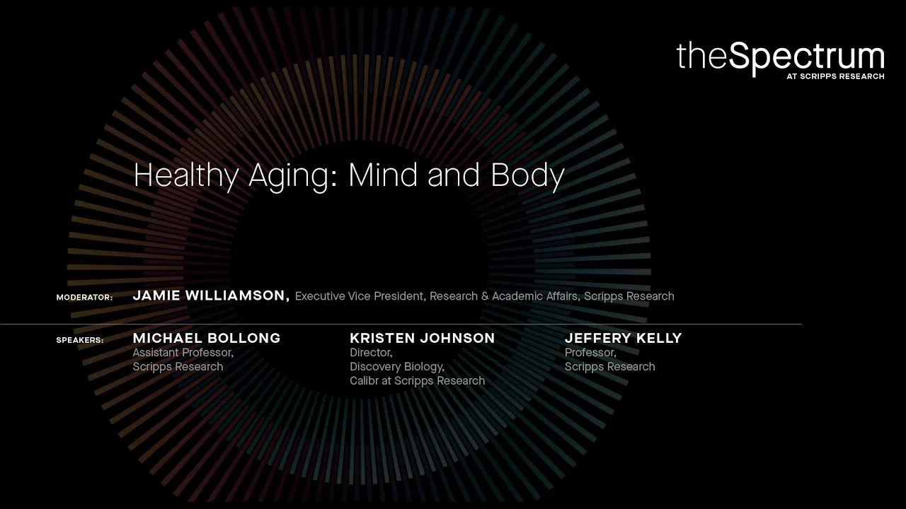 Healthy Aging: Mind and Body