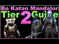 Tier 2 - Bo Katan Mandalor Unlock Guide