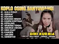 Download Lagu GULU PEDOT - GERIGIS - REHANA - Full Album Dini Kurnia Koplo Banyuwangi Terbaru 2025 - On Trending