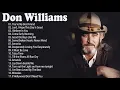 Lagu Don Williams Greatest Hits Collection Full Album HQ Vol 1-Don Williams Country Music 2022