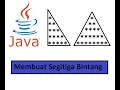 Membuat Segitiga Bintang dengan Java