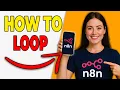 How To Use Loop Over Items Node In N8N