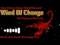 Download Lagu Nada Dering Keren🎵WIND OF CHANGE🎵Ringtone WhatsApp  Alunan Melodi Romantic || Notification WhatsApp
