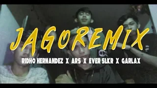 Jago Remix - Ridho Hernandez x ARS x Ever Slkr x Tegar Ola ( M/V )