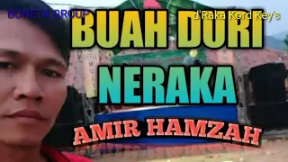 buah duri neraka live boneta group cianjur voc amir hamzah