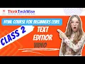 Class 2 Learn Text Editors Tags