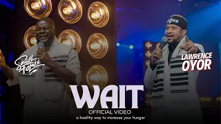 samuel folabi x lawrence oyor wait official video 