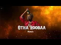 Download Lagu Otha Ruba Tharen | Dj Remix Song  [ Bass Boosted Remix ] Good Bad Ugly