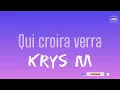 KRYS M 🇨🇲_ Qui croira verra ( Lyrics)