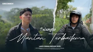 Download Lagu Simalungun  Terbaru 2024  | Tulang Tio - Mantan Terbaikmu (Official Music Video) MP3