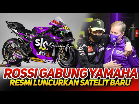 Download MP3 VALENTINO ROSSI GANTIKAN LIN JARVIS🔥YAMAHA RESMI UMUMKAN TIM SATELIT BARU BERSAMA VR46 LAPIS KEDUA ?