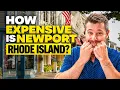 How Expensive Is Life in Newport Rhode Island