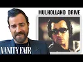 Justin Theroux Breaks Down His Career from Mulholland Drive to The Leftovers Vanity Fair