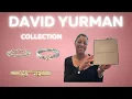 My David Yurman Collection