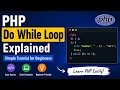 PHP Do While Loop Explained Simple Tutorial for Beginners