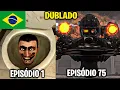 Lagu SKIBIDI TOILET DUBLADO (TODOS OS EPISÓDIOS 1-75 )