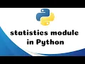 How to use statistics module in Python