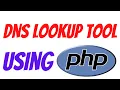 How to make Own DNS Lookup Tool Using PHP - Build your own DNS Lookup Tool