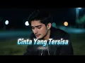 Download Lagu LAGU SEDIH | CINTA YANG TERSISA | 4TCHAN