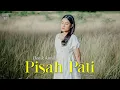 Download Lagu LAGU TERBARU‼️ Denik Armila - Pisah Pati (Official Music Video) DIJAMIN AIR MATA MENETES
