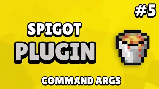 Spigot Custom Plugin Tutorial - Command Arguments